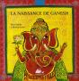 La Naissance De Ganesh - Preview
