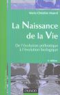 La Naissance De La Vie ; De L'Evolution Prebiotique A L'Evolution Biologique - Preview