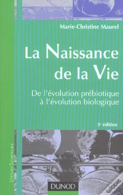 Capa do artigo La Naissance De La Vie ; De L'Evolution Prebiotique A L'Evolution Biologique