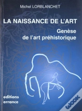 La Naissance De L'Art