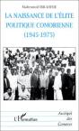 La Naissance De L'Élite Politique Comorienne (1945-1975) - Preview