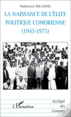 Capa do artigo La Naissance De L'Élite Politique Comorienne (1945-1975)
