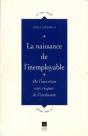 La Naissance De L'Inemployable ; Ou L'Insertion Aux Risques De L'Exclusion - Preview