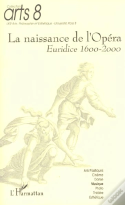 Capa do artigo La Naissance De L'Opera ; Euridice 1600-2000