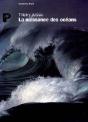 La Naissance Des Océans - Preview
