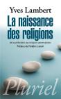 La Naissance Des Religions ; De La Préhistoire Aux Religions Universalistes - Preview