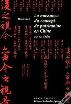 Capa do artigo La Naissance Du Concept De Patrimoine En Chine Xixe-Xxe Siècles