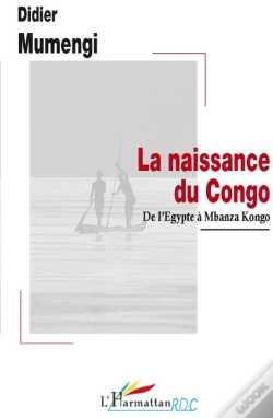 Capa do artigo La Naissance Du Congo ; De L'Egypte À Mbanza Kongo