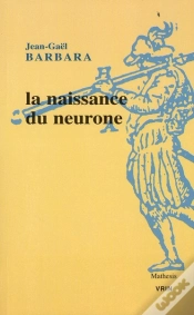 Capa do artigo La Naissance Du Neurone ; Constitution D