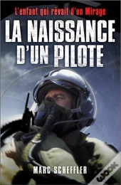 La Naissance D'Un Pilote