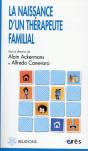 La Naissance D'Un Thérapeute Familial - Preview