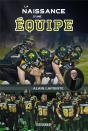 La Naissance D'Une Équipe : Mes Années Avec L'Équipe De Football - Preview