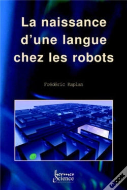 Capa do artigo La Naissance D'Une Langue Chez Les Robots