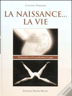 Capa do artigo La Naissance La Vie Preparation A L Accouchement