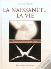 Capa do artigo La Naissance La Vie Preparation A L Accouchement
