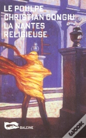 La Nantes Religieuse