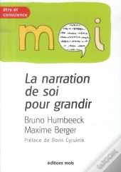 La Narration De Soi Pour Grandir