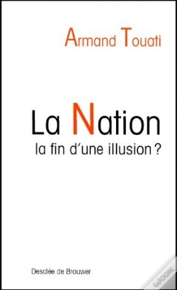 Capa do artigo La Nation ; La Fin D'Une Illusion