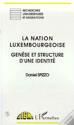 Capa do artigo La Nation Luxembourgeoise ; Genese Et Structure D'Une Identite