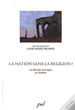 Capa do artigo La Nation Sans La Religion ? Le Défi Des Ancrages Au Québec