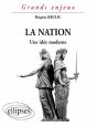La Nation : Une Idée Moderne - Preview