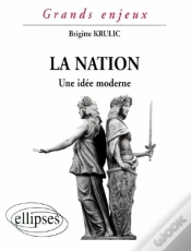Capa do artigo La Nation : Une Idée Moderne