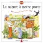 La Nature À Notre Porte ; Découvrons La Nature En Ville - Preview
