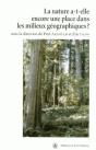 La Nature A-T-Elle Encore Une Place Dans Les Milieux Geographiques ? - Preview