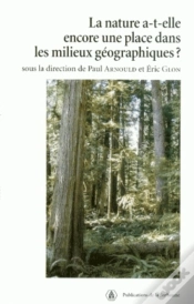 Capa do artigo La Nature A-T-Elle Encore Une Place Dans Les Milieux Geographiques ?