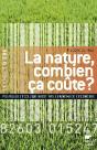 La Nature, Combien Ça Coûte ? - Preview
