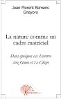 La Nature Comme Un Cadre Matriciel ; Dans Quelques Cas D'Oeuvres Chez Giono Et Le Clézio - Preview