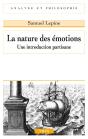 La Nature Des Émotions : Une Introduction Partisane - Preview