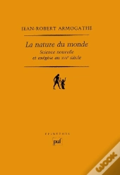 La Nature Du Monde ; Science Nouvelle Et Exégèse Au Xvii Siècle