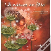 La Nature En Fete