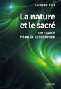 La Nature Et Le Sacré ; Un Espace Pour Se Ressourcer - Preview