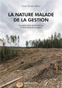 La Nature Malade De La Gestion - Preview