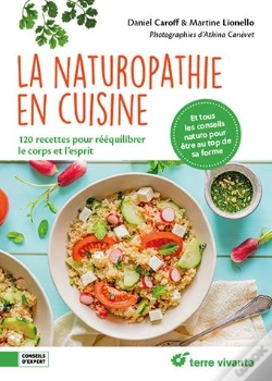 Capa do artigo La Naturopathie En Cuisine : 120 Recettes Pour Rééquilibrer Le Corps Et L'Esprit