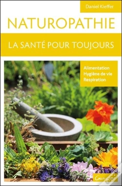 Capa do artigo La Naturopathie La Sante Pour Toujours