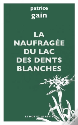 Capa do artigo La Naufragee Du Lac Des Dents Blanches