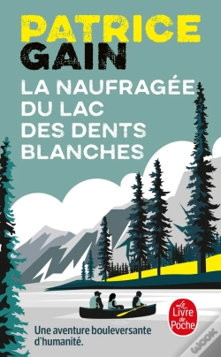 Capa do artigo La Naufragée Du Lac Des Dents Blanches