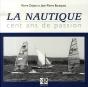 La Nautique ; Cent Ans De Passion - Preview