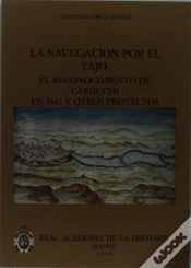 Capa do artigo La Navegación Por El Tajo: El Reconocimiento De Carduchi En 1641 Y Otros Proyectos.