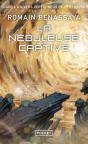 La Nébuleuse Captive - Preview
