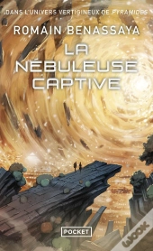La Nébuleuse Captive
