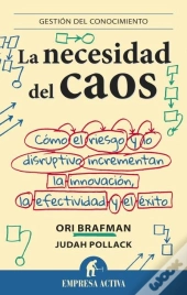 La Necesidad Del Caos