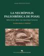 La Necropolis Paleoiberica De Poaig - Preview
