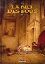 La Nef Des Fous ; T.4 À T.6 - Preview