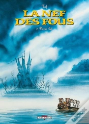 Capa do artigo La Nef Des Fous Tome 2 : Pluvior 627