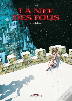Capa do artigo La Nef Des Fous Tome 3 : Turbulences