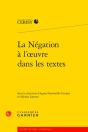 La Negation A L'Oeuvre Dans Les Textes - Preview
